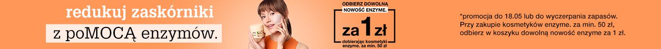 redukuj zaskórniki z poMOCĄ enzymów.