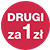 drugi za 1 zł.
