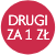 drugi za 1 zł.