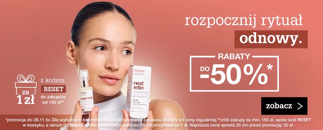 rozpocznij rytuał odnowy. do -50%