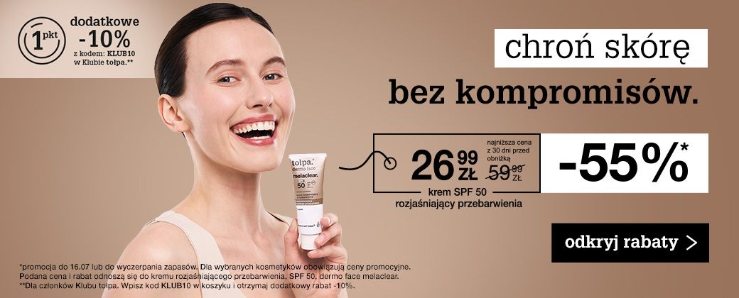 chroń skórę bez kompromisów do -55%