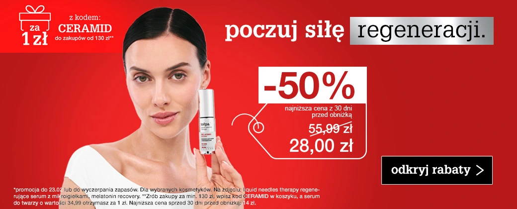 poczuj siłę regeneracji. do -50%