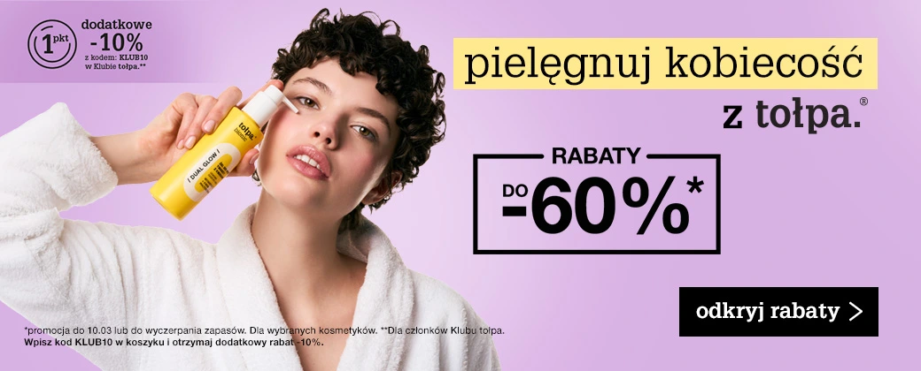 pielęgnuj koniecoś z tołpa. do -60%