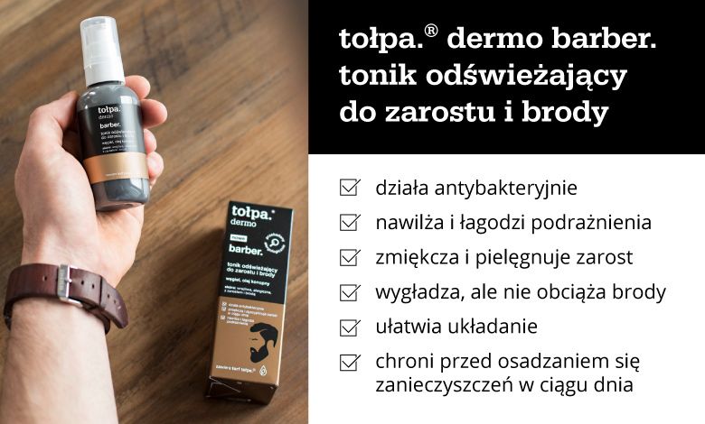 tołpa men dermo barber. tonik odświeżający do zarostu i brody – infografika 