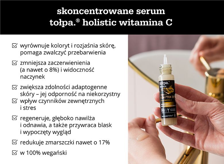 Skoncentrowane serum tołpa.® holistic witamina C - infografika