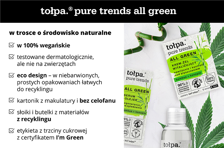 tołpa.® pure trends all green W trosce o środowisko naturalne  - infografika